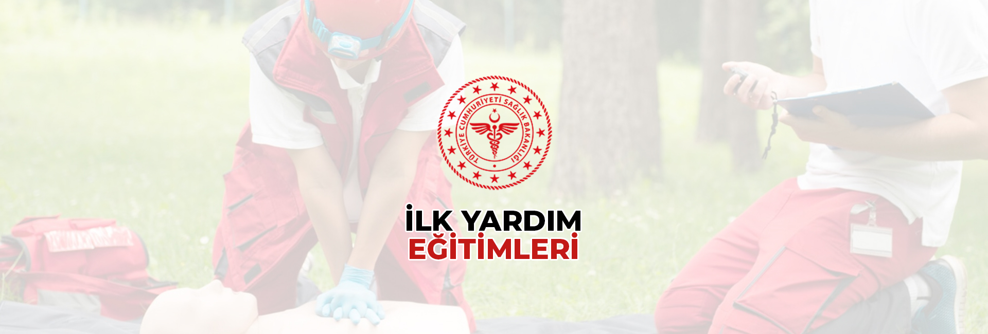 İlk Yardım Eğitimleri